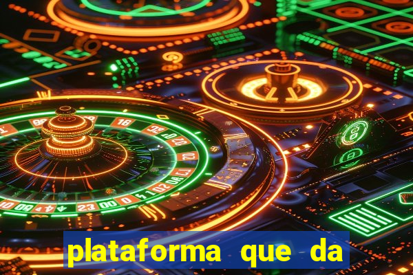 plataforma que da dinheiro no cadastro sem deposito